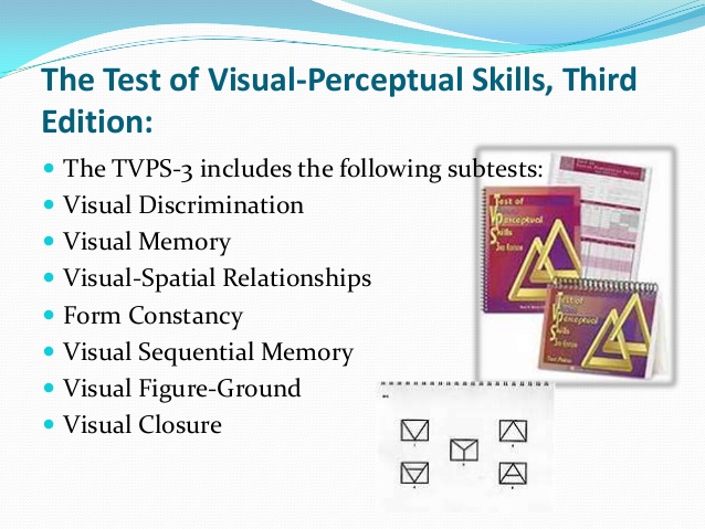 Test of visual perceptual skills 3rd edition description